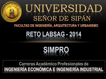 Universidad simpro señor de Sipán Reto labsag