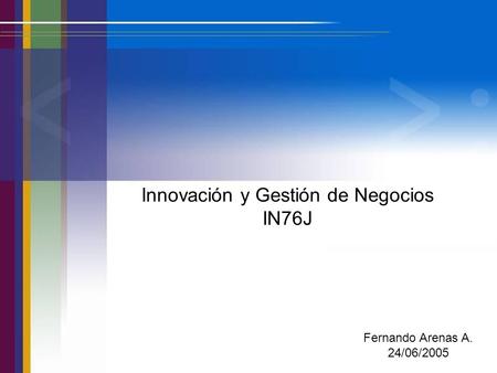 Innovación y Gestión de Negocios IN76J