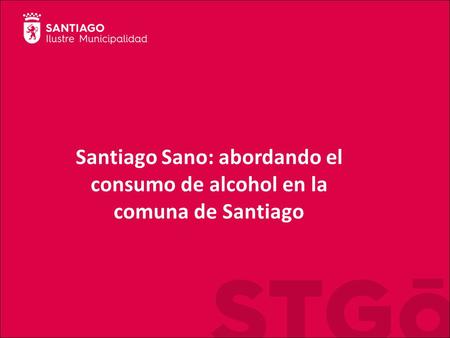 Santiago Sano: un doble cambio de paradigma