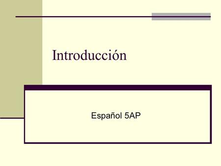 Introducción Español 5AP.