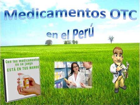 Medicamentos OTC en el Perú.