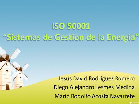 ISO “Sistemas de Gestión de la Energía”