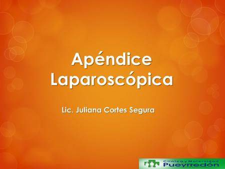Apéndice Laparoscópica