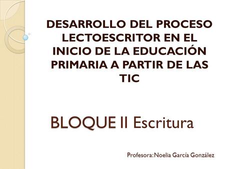 Profesora: Noelia García González