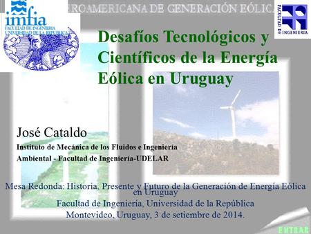 Desafíos Tecnológicos y Científicos de la Energía Eólica en Uruguay