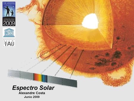 Espectro Solar Alexandre Costa Junio 2009.