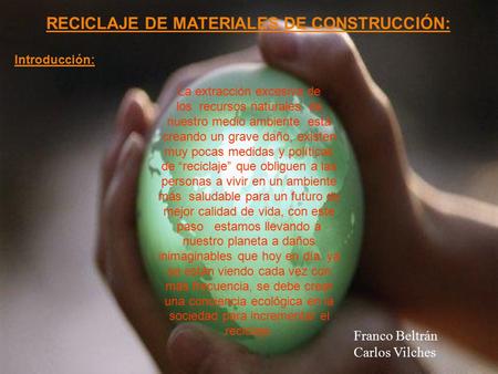 RECICLAJE DE MATERIALES DE CONSTRUCCIÓN: