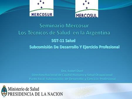 Seminario Mercosur Los Técnicos de Salud en la Argentina