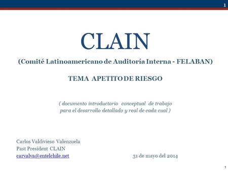 (Comité Latinoamericano de Auditoría Interna - FELABAN)