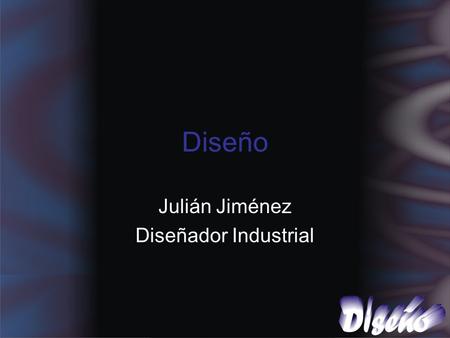 Diseño Julián Jiménez Diseñador Industrial. Conceptos.