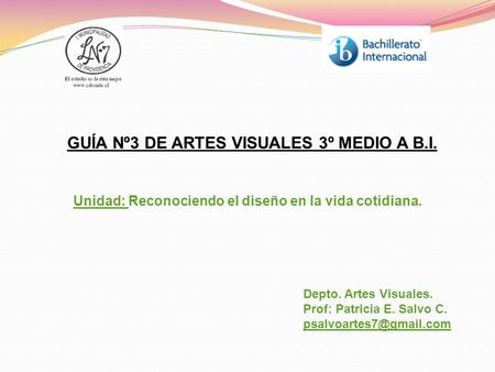 GUÍA Nº3 DE ARTES VISUALES 3º MEDIO A B.I.
