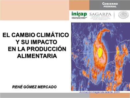 EL CAMBIO CLIMÁTICO Y SU IMPACTO EN LA PRODUCCIÓN ALIMENTARIA