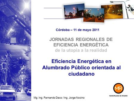 Eficiencia Energética en Alumbrado Público orientada al ciudadano