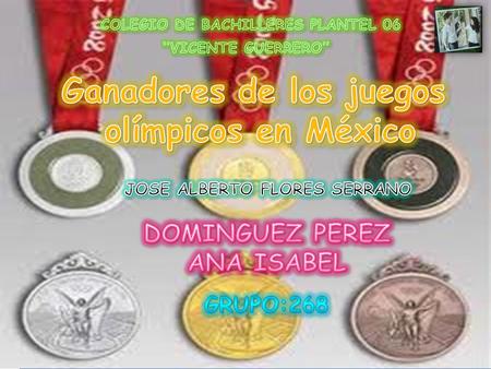 Ganadores de los juegos olímpicos en México