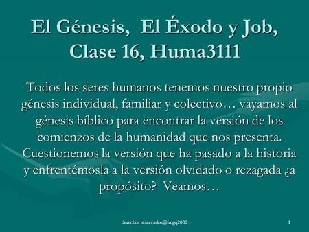 El Génesis, El Éxodo y Job, Clase 16, Huma3111