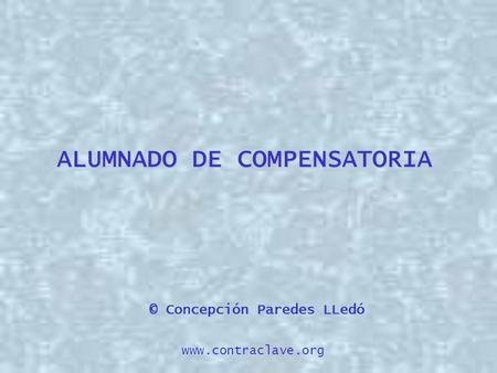 ALUMNADO DE COMPENSATORIA © Concepción Paredes LLedó www.contraclave.org.
