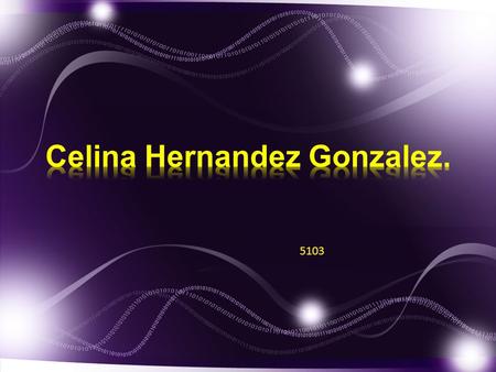 Celina Hernandez Gonzalez.