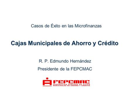 Cajas Municipales de Ahorro y Crédito