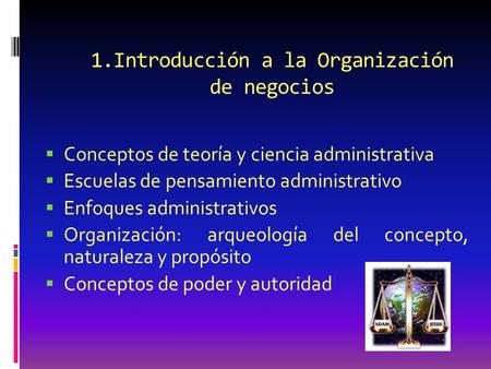 1.Introducción a la Organización de negocios
