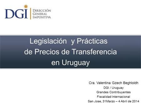 Legislación y Prácticas de Precios de Transferencia en Uruguay