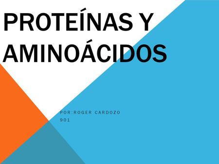 Proteínas y aminoácidos