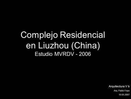 Complejo Residencial en Liuzhou (China)