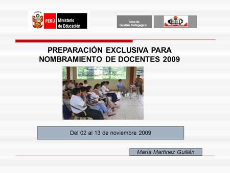 PREPARACIÓN EXCLUSIVA PARA NOMBRAMIENTO DE DOCENTES 2009