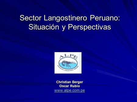 Sector Langostinero Peruano: Situación y Perspectivas