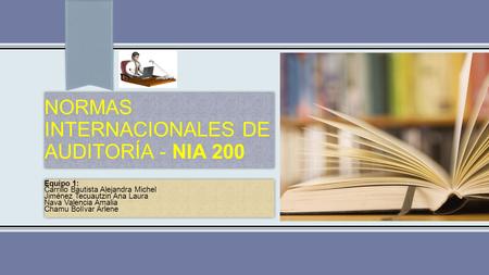 NORMAS INTERNACIONALES DE AUDITORÍA - NIA 200