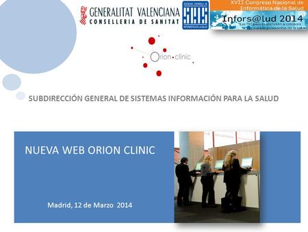 NUEVA WEB ORION CLINIC Madrid, 12 de Marzo 2014