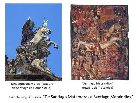 “Santiago Matamoros” (catedral de Santiago de Compostela)