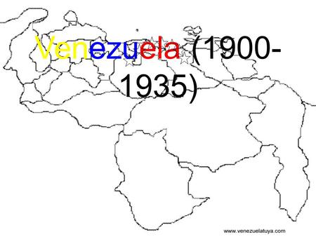 Venezuela (1900-1935).