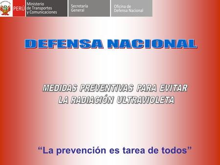 “La prevención es tarea de todos”. Según Nota de Prensa N° 017 del Servicio Nacional de Meteorología e Hidrografía del Perú - SENAMHI, refiere que de.