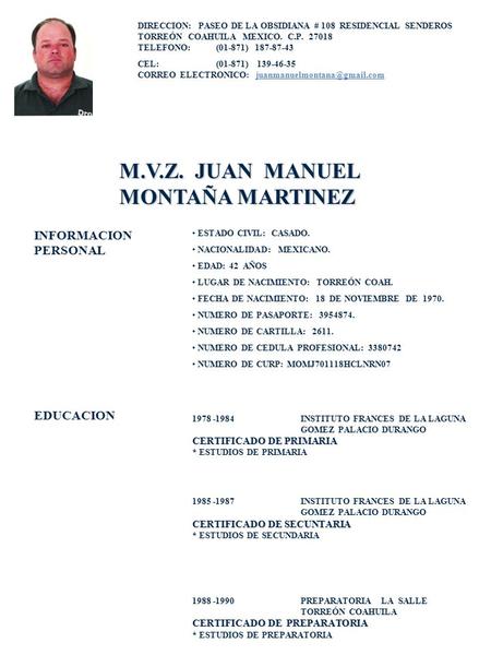 M.V.Z. JUAN MANUEL MONTAÑA MARTINEZ