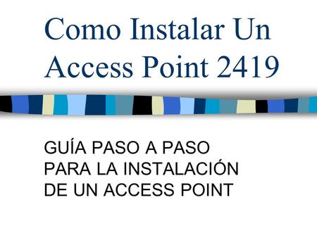 Como Instalar Un Access Point 2419
