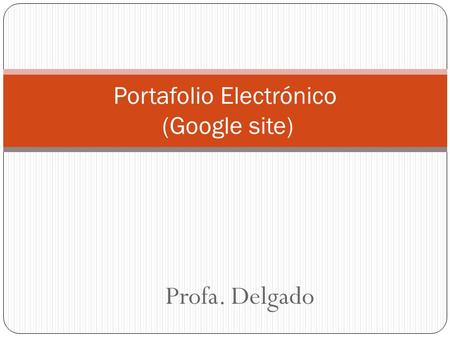 Portafolio Electrónico (Google site)