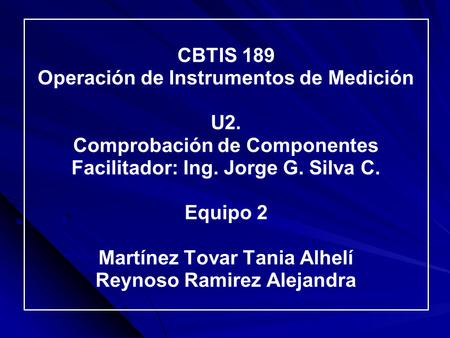 CBTIS 189 Operación de Instrumentos de Medición U2