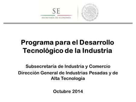 Programa para el Desarrollo Tecnológico de la Industria