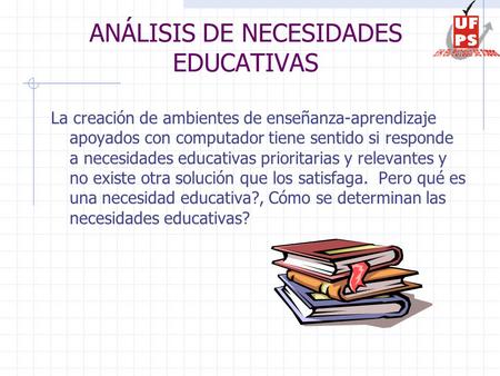 ANÁLISIS DE NECESIDADES EDUCATIVAS