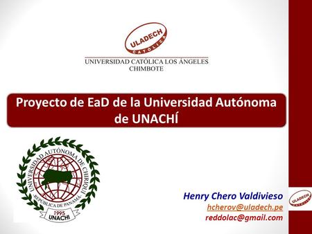 Proyecto de EaD de la Universidad Autónoma de UNACHÍ