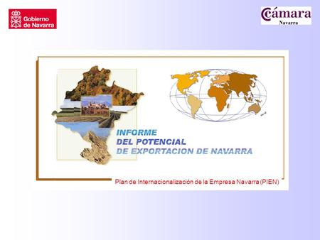 Plan de Internacionalización de la Empresa Navarra (PIEN)