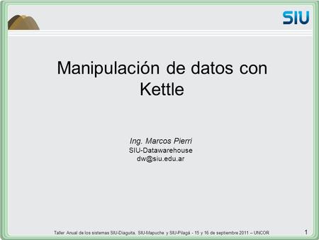 Manipulación de datos con Kettle