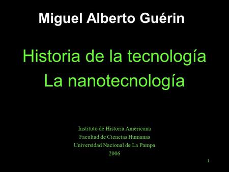 Historia de la tecnología La nanotecnología