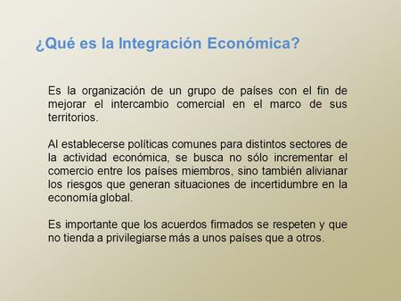 ¿Qué es la Integración Económica?