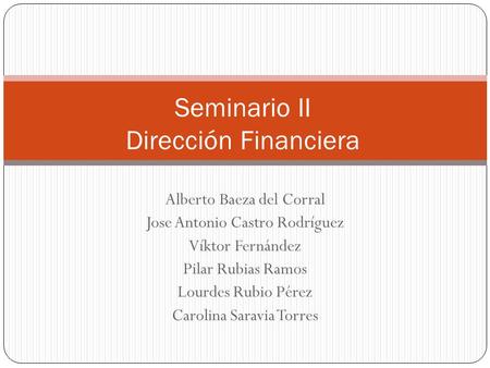Seminario II Dirección Financiera