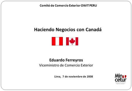 Comité de Comercio Exterior OWIT PERU Haciendo Negocios con Canadá