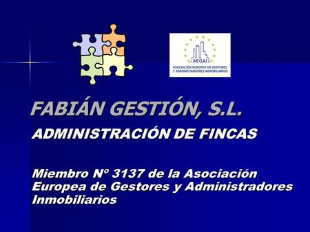 FABIÁN GESTIÓN, S.L. ADMINISTRACIÓN DE FINCAS