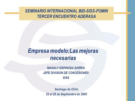 SEMINARIO INTERNACIONAL BID-SISS-FOMIN TERCER ENCUENTRO ADERASA