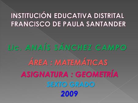 INSTITUCIÓN EDUCATIVA DISTRITAL FRANCISCO DE PAULA SANTANDER