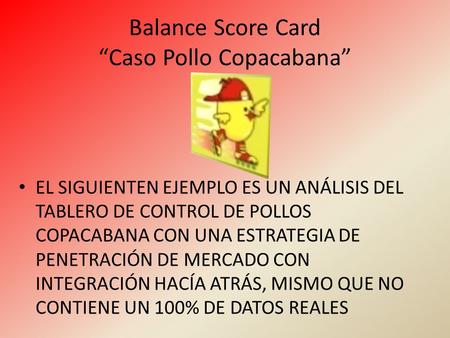 Balance Score Card “Caso Pollo Copacabana”